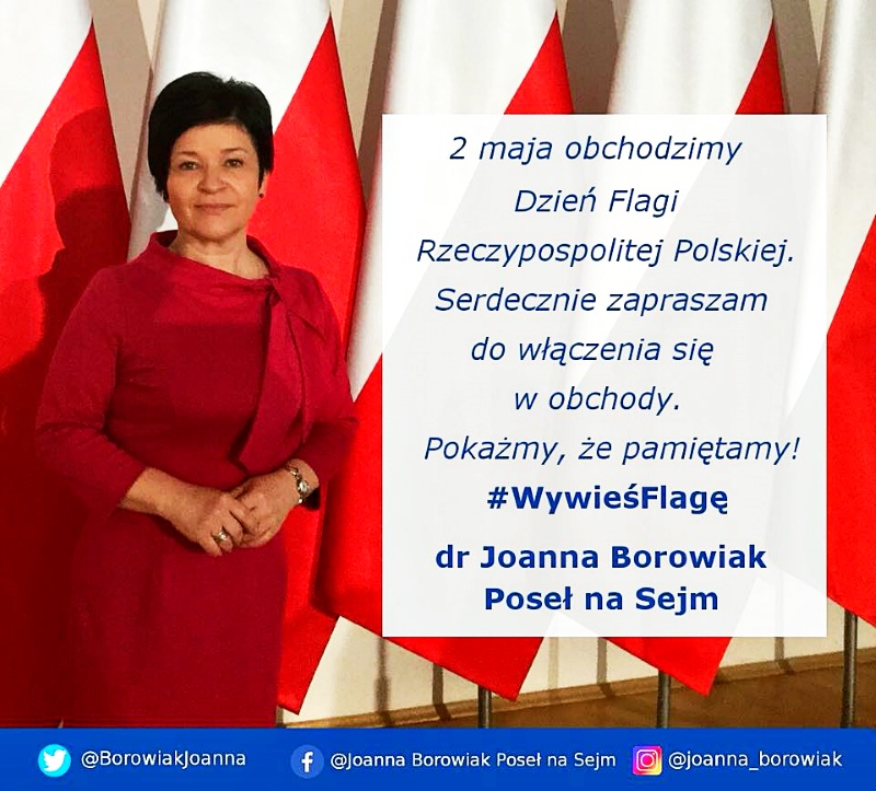 Poseł Joanna Borowiak zaprasza do włączenia się w obchody Dnia Flagi Rzeczypospolitej Polskiej