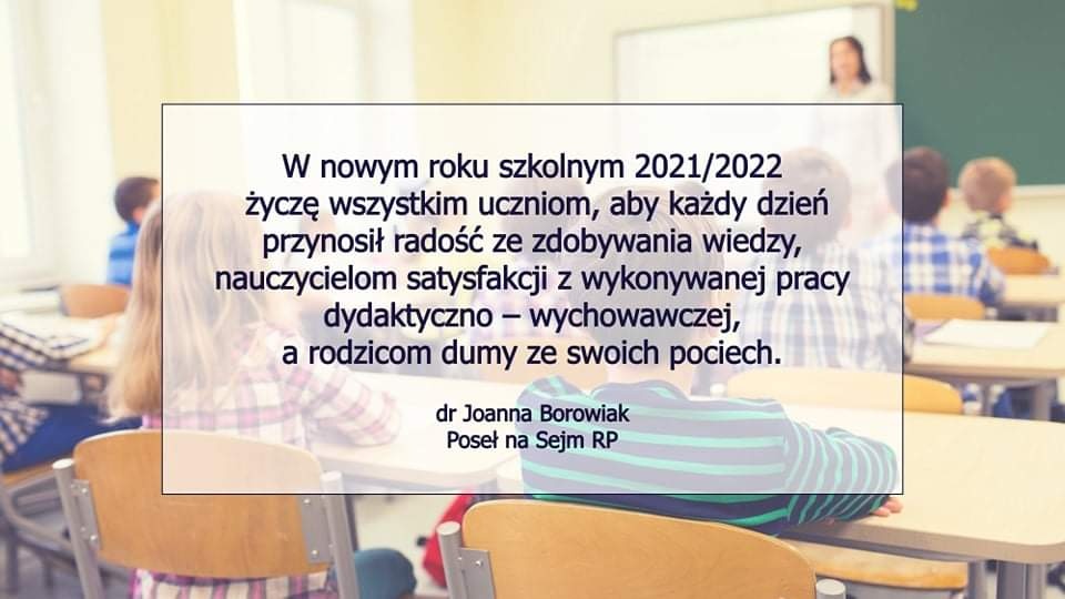 Życzenia Poseł Joanny Borowiak na nowy rok szkolny 2021/2022