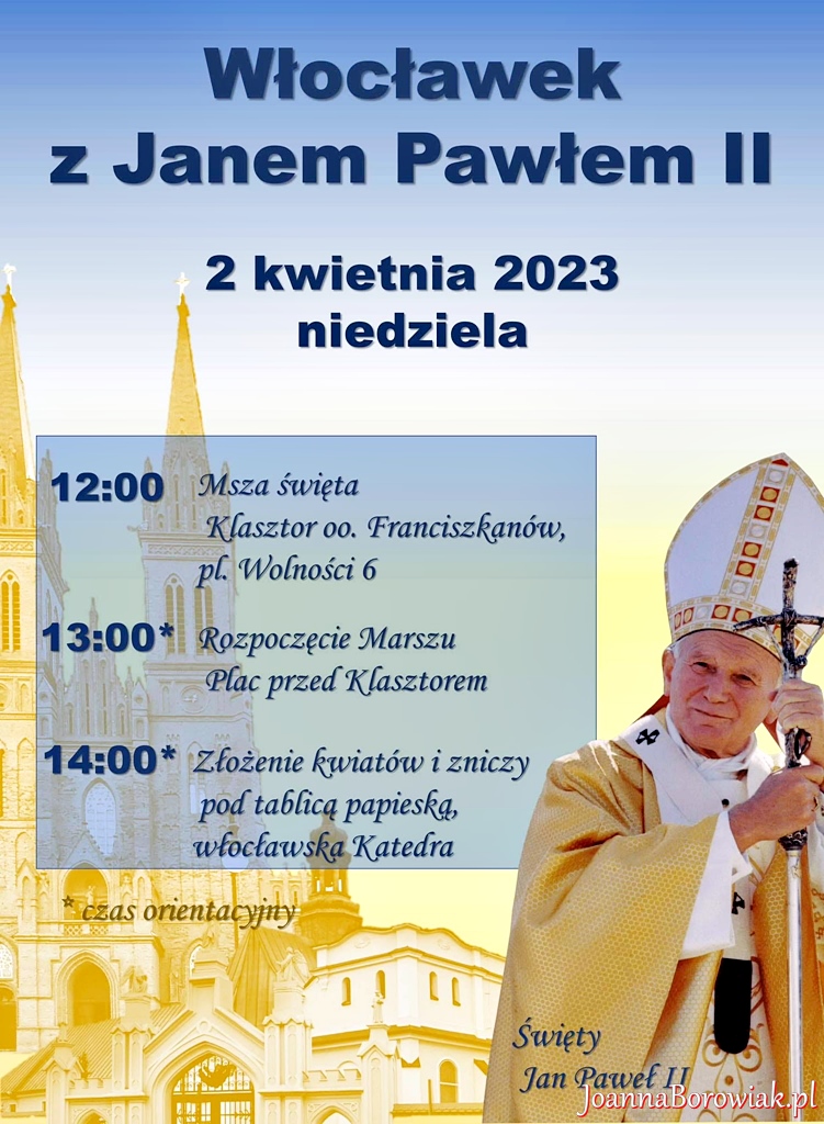 Zapraszamy na marsz Włocławek z Janem Pawłem II