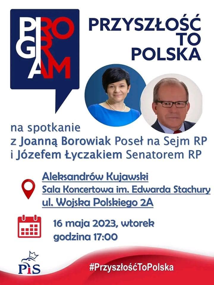 Poseł Joanna Borowiak zaprasza na spotkanie do Aleksandrowa Kujawskiego